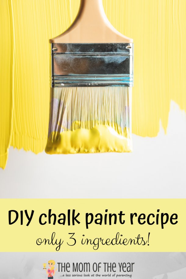 Make Your Own Chalk Paint (and Use It!) the Easy Way The Mom of the Year