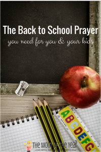 The Back to School Prayer - The Mom of the Year