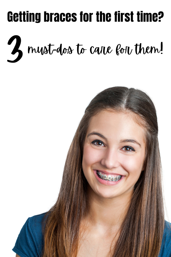 Getting braces for the first time? Grab these 3 smart steps to properly care for your braces!